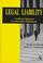 Cover of: Legal liability