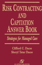 Cover of: Risk contracting and capitation answer book: strategies for managed care