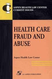 Cover of: Health care fraud and abuse