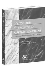 Cover of: Provider Sponsored Organizations by Allan Fine