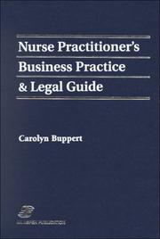 Cover of: Nurse practitioner's business practice and legal guide by Carolyn Buppert