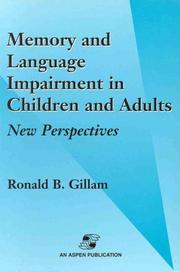 Cover of: Memory and language impairment in children and adults: new perspectives