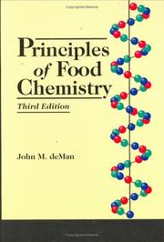 Cover of: Principles of food chemistry by John M. DeMan