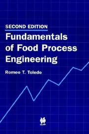 Cover of: Fundamentals of food process engineering by Romeo T. Toledo