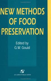 Cover of: New Methods of Food Preservation by Grahame W. Gould