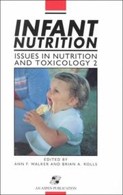 Cover of: Infant Nutrition (Issues in Nutrition and Toxicology)