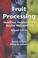 Cover of: Fruit Processing