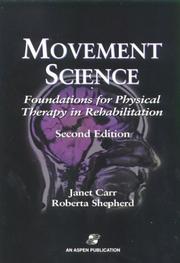 Cover of: Movement Science by Janet Carr, Roberta B. Shepherd, Janet H. Carr, Roberta Shepherd, Janet H. Carr, Roberta Shepherd