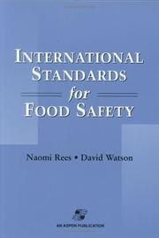 Cover of: International Standards for Food Safety by Naomi Rees, David Watson