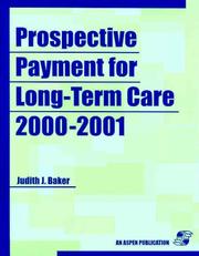 Cover of: Prospective payment for long-term care, 2000-2001
