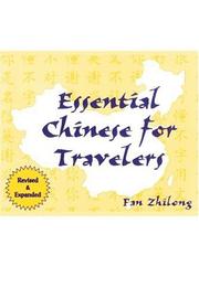 Cover of: Essential Chinese for travelers