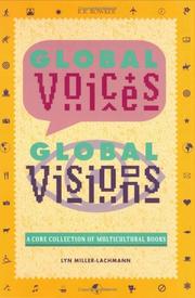 Global voices, global visions by Lyn Miller-Lachmann