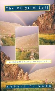 Cover of: The Pilgrim Self: Traveling the Path from Life to Life