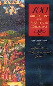 Cover of: 100 meditations for Advent and Christmas