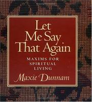 Cover of: Let me say that again by Maxie D. Dunnam