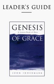 Cover of: Genesis of Grace by John Indermark, Indermark