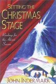 Cover of: Setting the Christmas Stage by John Indermark