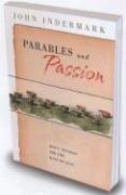 Cover of: Parables And Passion by John Indermark