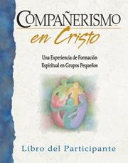 Cover of: Companerismo En Cristo: Companions in Christ 28-Week Basic Experience in Spanish!