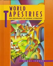 Cover of: World tapestries: an anthology of global literature.