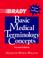 Cover of: Basic Medical Terminology Concepts (2nd Edition)