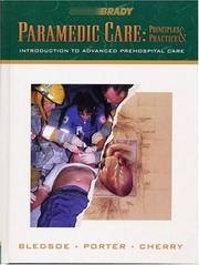 Cover of: Paramedic Care: Principles & Practice | Bryan E. Bledsoe