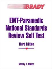 EMT-paramedic national standards review self test by C. D. Miller