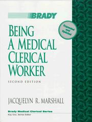 Cover of: Being a medical clerical worker: an introductory core text