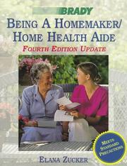 Cover of: Being a homemaker/home health aide