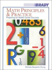 Cover of: Math principles and practice: preparing for health career success