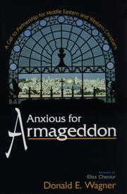 Anxious for Armageddon by Donald E. Wagner
