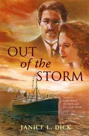 Cover of: Out of the storm by Janice L. Dick