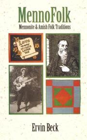 Cover of: Mennofolk: Mennonite And Amish Folk Traditions (Studies in Anabaptist and Mennonite History, No. 43)