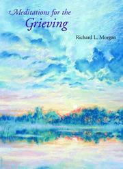 Cover of: Meditations for the grieving