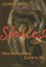 Cover of: Stories: How Mennonites Came to Be