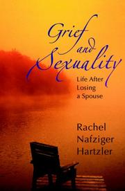 Cover of: Grief and Sexuality by Rachel Nafziger Hartzler