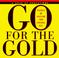 Cover of: Go for the gold