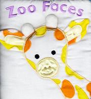 Cover of: Zoo Faces (Cuddly Cloth Books)