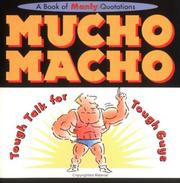 Cover of: Mucho macho: tough talk for tough guys