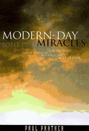 Cover of: Modern-day miracles: how ordinary people experience supernatural acts of God