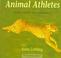 Cover of: Animal athletes