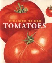 Cover of: Tomatoes by [editor, Deri Reed].