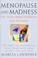 Cover of: Menopause and madness