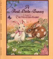 Cover of: A real little bunny by Jennifer Greenway
