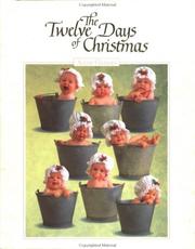 Cover of: The Twelve Days of Christmas by Anne Geddes
