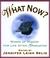 Cover of: What now?