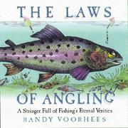 Cover of: The laws of angling: a stringer full of fishing's eternal verities