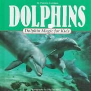 Cover of: Dolphins Dolphin Magic for Kids: Dolphin Magic for Kids (Animal Magic for Kids)