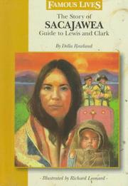 Cover of: The story of Sacajawea: guide to Lewis and Clark