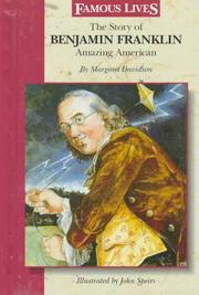 Cover of: The story of Benjamin Franklin by Margaret Davidson